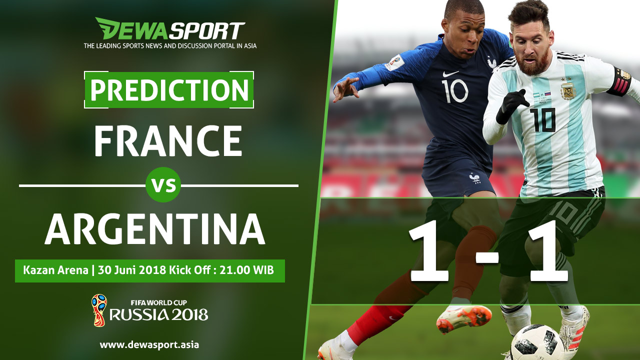 Prediksi Prancis Vs Argentina 30 Juni 2018 Dewa Sport
